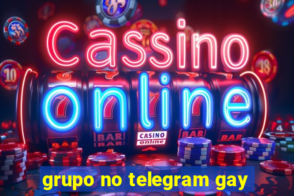 grupo no telegram gay